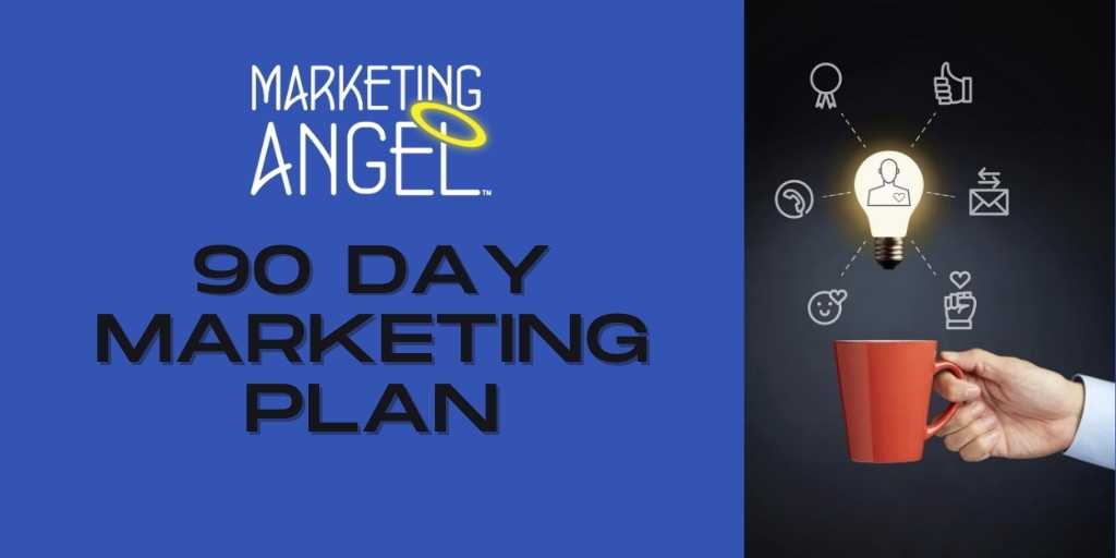 90 Day Marketing Plan